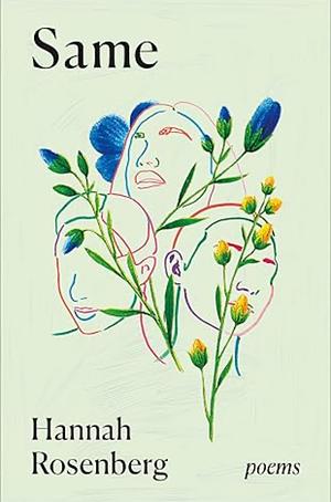 Same by Hannah Rosenberg