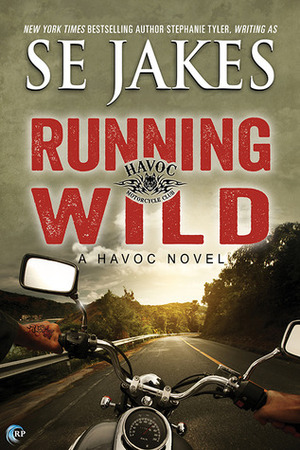 Running Wild by S.E. Jakes