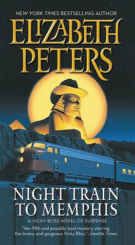 Night Train to Memphis by Elizabeth Peters