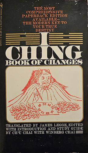 I ching: Book of changes by James Legge