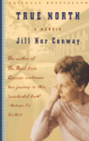 True North: A Memoir by Jill Ker Conway