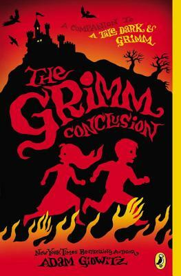 The Grimm Conclusion by Adam Gidwitz