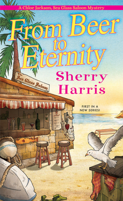 From Beer to Eternity by Sherry Harris