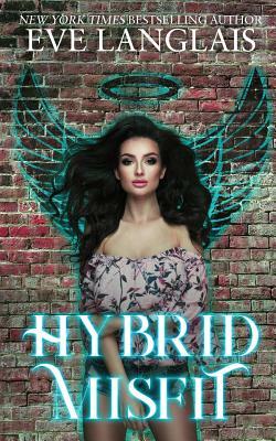 Hybrid Misfit by Eve Langlais