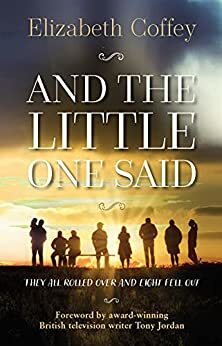 And the Little One Said by Elizabeth Coffey