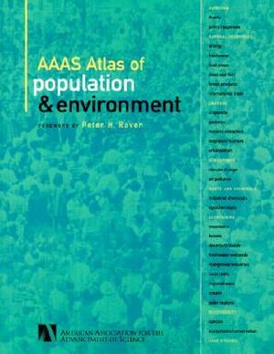 AAAS Atlas of Population and Environment by American Association for the Advancement of Science