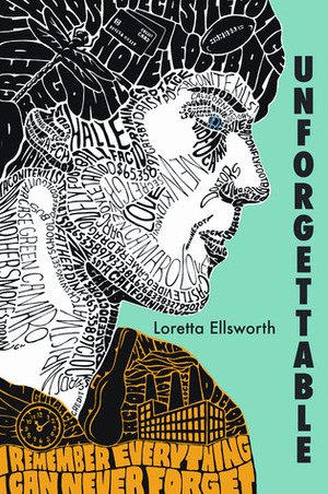 Unforgettable by Loretta Ellsworth