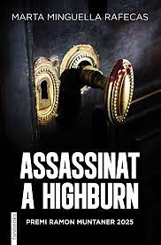Assassinat a Highburn by Marta Minguella Rafecas