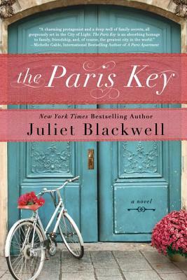 The Paris Key by Juliet Blackwell