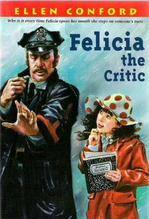Felicia the Critic by Ellen Conford