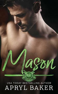 Mason by Apryl Baker