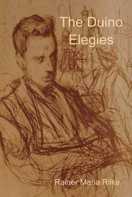 The Duino Elegies by Rainer Maria Rilke