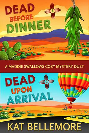 Maddie Swallows Mysteries: A Duet by Kat Bellemore, Kat Bellemore