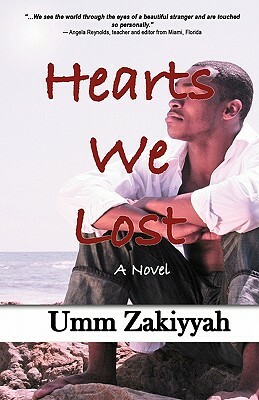 Hearts We Lost by Umm Zakiyyah