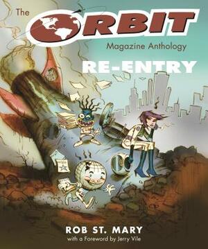 The Orbit Magazine Anthology: Re-Entry by 