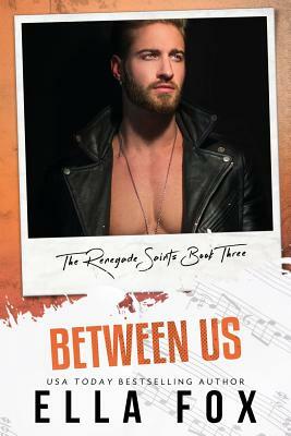 Between Us by Ella Fox