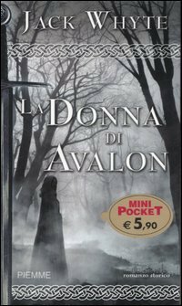 La donna di Avalon by Annalisa Carena, Jack Whyte