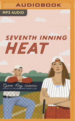 Seventh Inning Heat by Lyssa Kay Adams