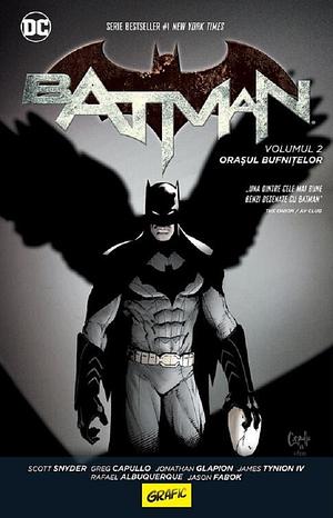 Batman, Volumul 2: Orasul bufnitelor by Scott Snyder