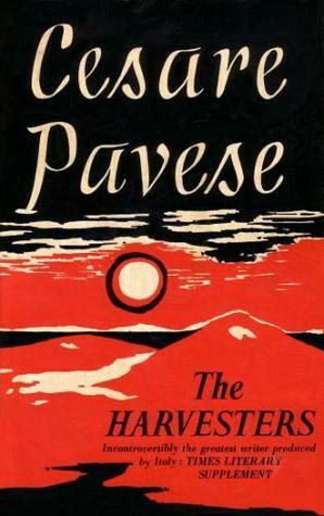 The Harvesters by Cesare Pavese