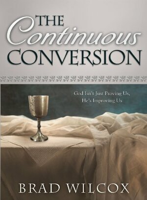 Continuous Conversion by Brad Wilcox