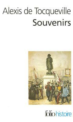 Souvenirs Tocqueville by Alexis de Tocqueville