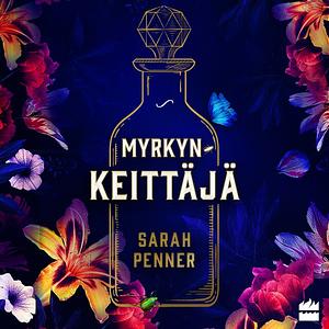 Myrkynkeittäjä by Sarah Penner