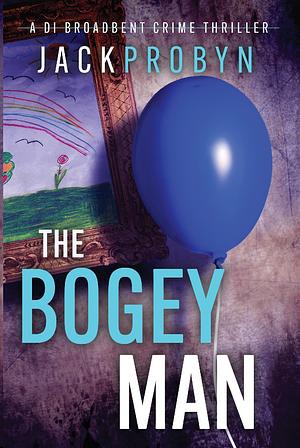 The bogey man by Jack Probyn