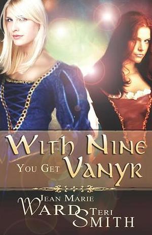 With Nine You Get Vanyr by Jean Marie Ward