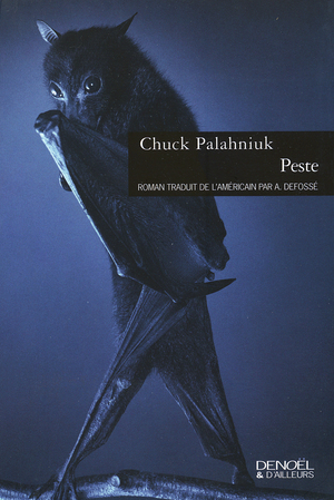 Peste by Chuck Palahniuk