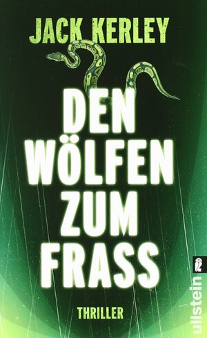 Den Wölfen zum Frass by Jack Kerley