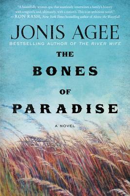 Bones of Paradise by Jonis Agee