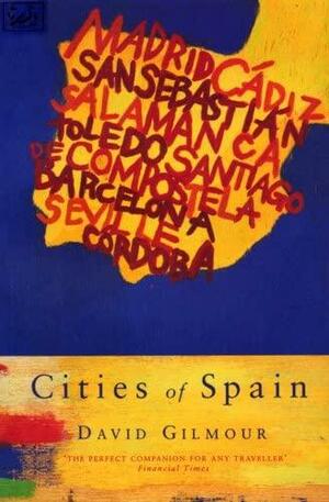 Cities Of Spain by David Gilmour