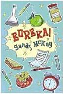 Eureka! by Sandy McKay