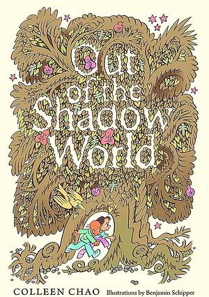 Out of the Shadow World by Colleen Chao