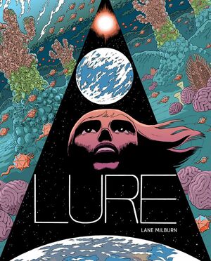 Lure by Lane Milburn