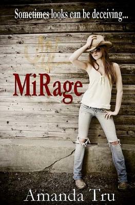 Mirage: Book Two by Amanda Tru