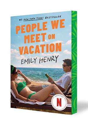 People We Meet on Vacation (Netflix Tie-In) by Emily Henry
