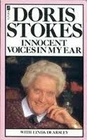 Innocent Voices in My Ear by Doris Stokes