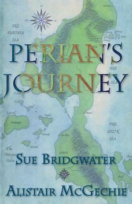 Perian's Journey by Alistair McGechie, Sue Bridgwater