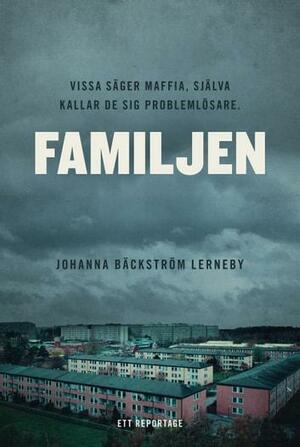 Familjen by Johanna Bäckström Lerneby