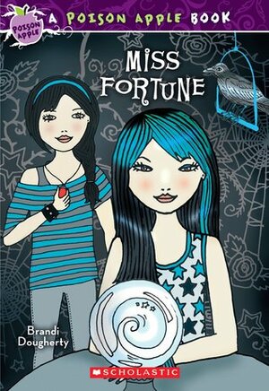 Miss Fortune by Brandi Dougherty