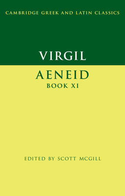 Virgil: Aeneid Book XI by 