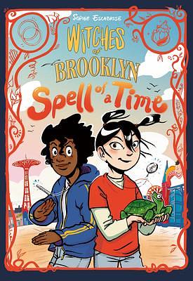 Spell of a Time by Sophie Escabasse, Sophie Escabasse