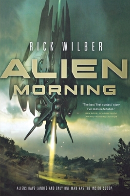 Alien Morning by Rick Wilber