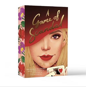 A Game of Scandal by Laura Wood