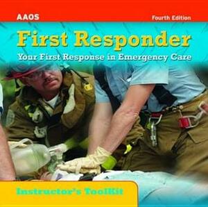Itk- First Responder 4e Instructor's Toolkit (Revised) by Aaos