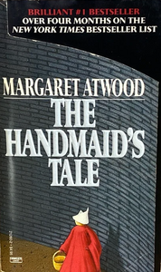 The Handmaid's Tale by Margaret Atwood