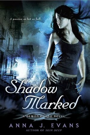 Shadow Marked by Anna J. Evans