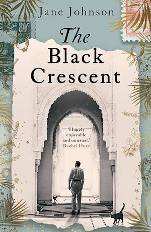 The Black Crescent by Jane Johnson